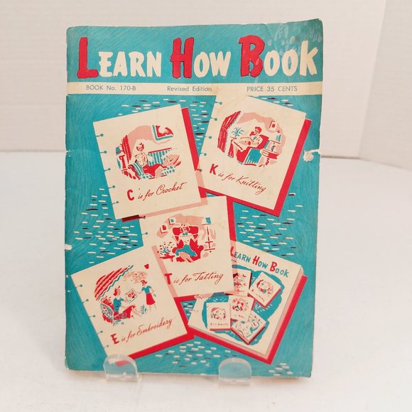 Vtg 1959 Learn How to Crochet, Knitting, Tatting, Embroidery Booklet - Picture 1 of 7